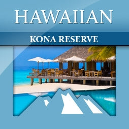 20% Hawaiian Kona Reserve Coffee